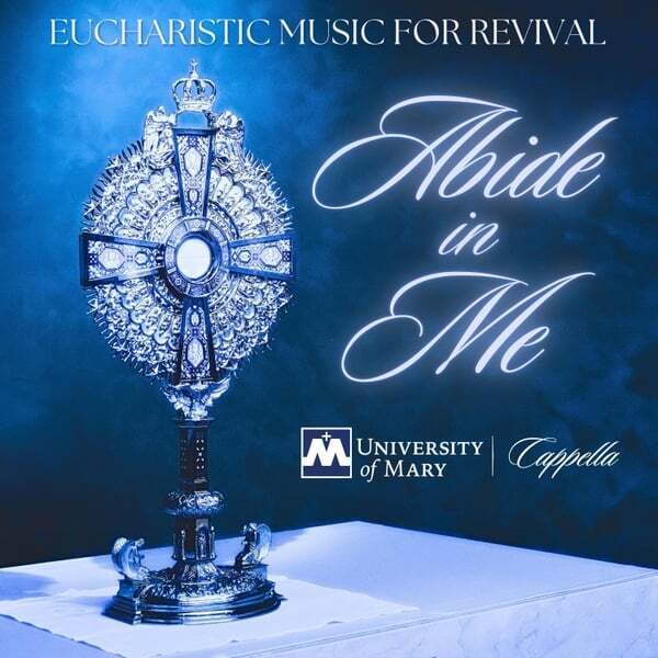 Cover art for Abide in Me: Eucharistic Music for Revival